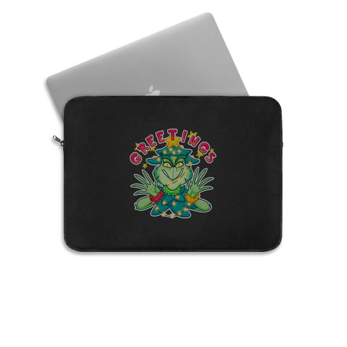 Grinch Gretings  Laptop Sleeve