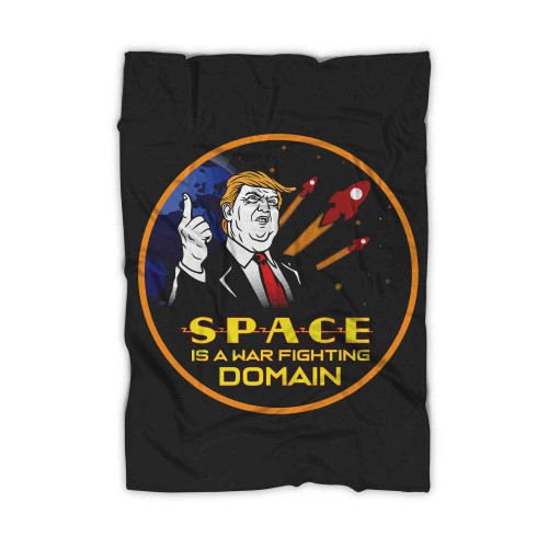 Trump Space Is A War Fighting Domain Blanket