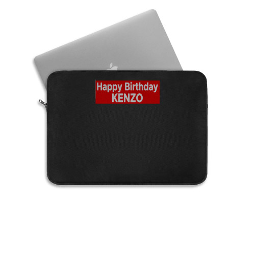 Happy Birthday Kenzo Best Birthday  Laptop Sleeve