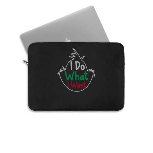 I Do What I Want  Laptop Sleeve