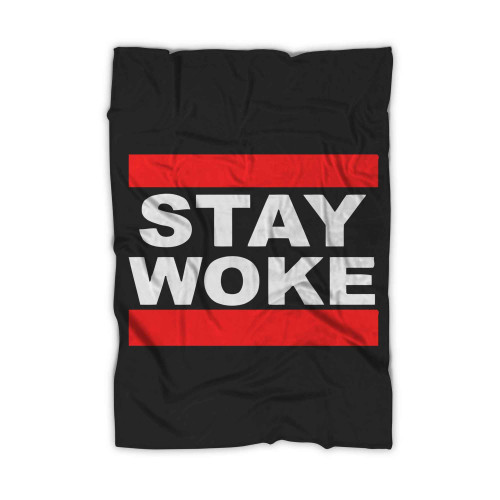 Stay Woke Run Dmc Font Blanket