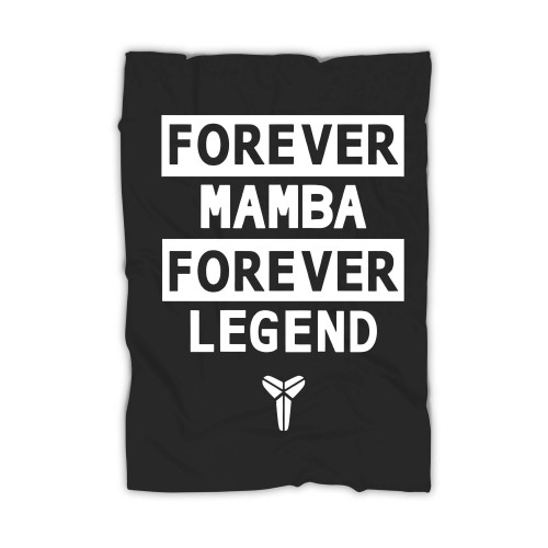 Forever Mamba Kobe Bryant Legend La 24 Black Mamba Blanket Forever Mamba Kobe Bryant Legend La 24 Black Mamba Blanket
