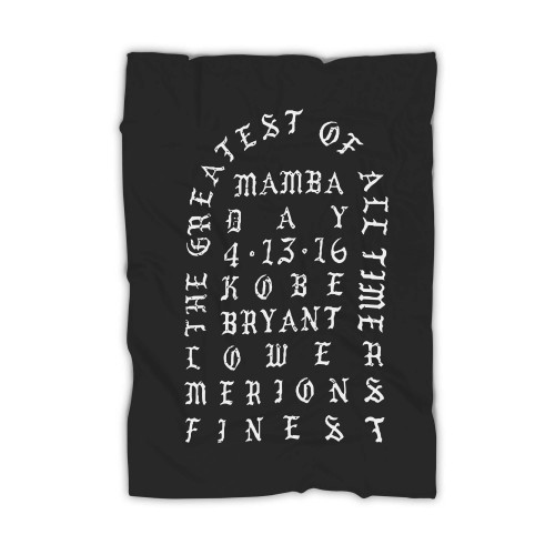 Kobe Bryant Mamba Day I File Like Pablo Blanket