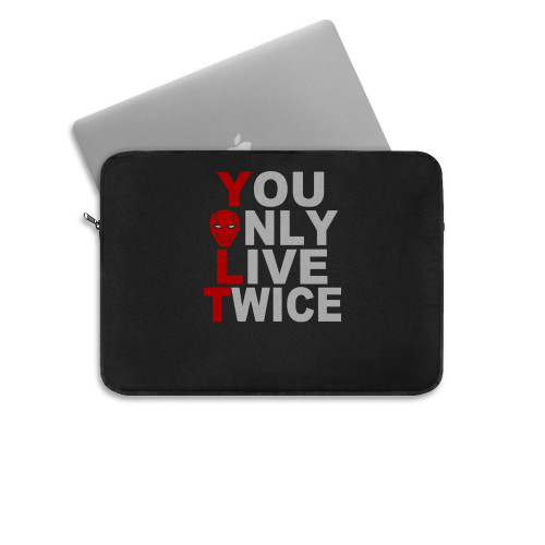 You Only Live Twice  Laptop Sleeve
