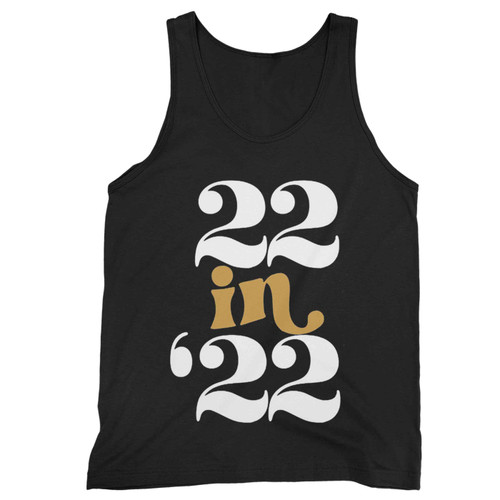 22 In 22 Tank Top