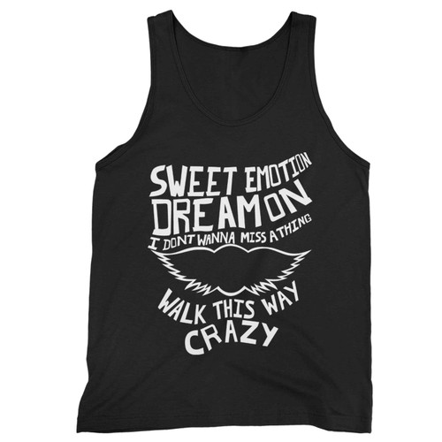 Aerosmith Sweet Emotion Dream On I Dont Wanna Miss A Thing Walk This Way Crazy Tank Top