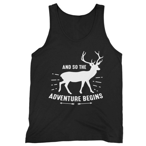 And So The Adventure Begins Lets Go Tank Top