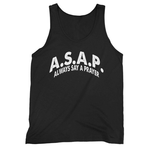 Asap Always Say A Prayer Tank Top