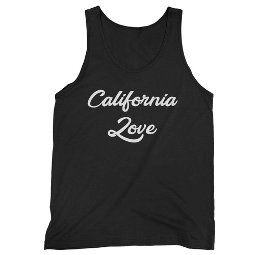 California Love West Coast Tupac Tank Top