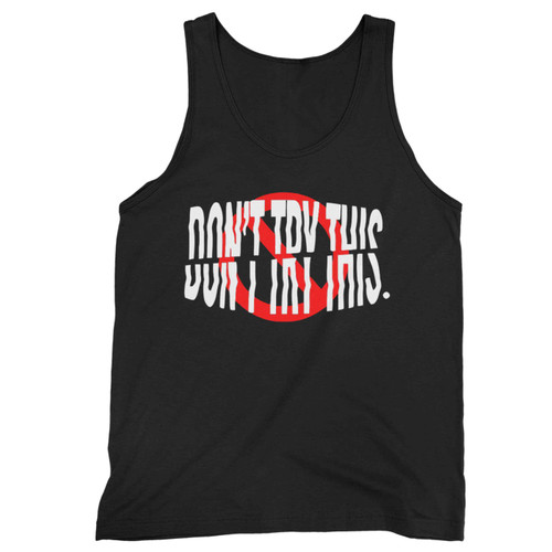 Chase Atlantic Dont Try This Tank Top