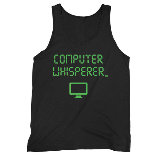 Computer Whisperer Technical Support Tank Top