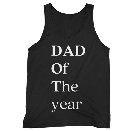 Dad Of The Year 2 Tank Top