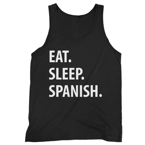 Eat Sleep Spanish Tank Top