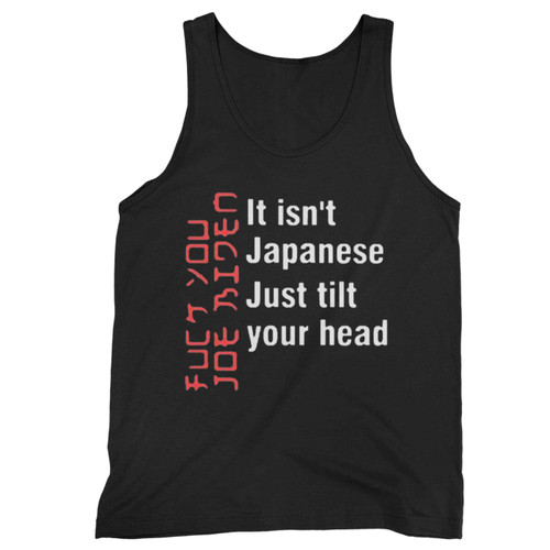 F You Joe Biden It Japanese Tank Top F You Joe Biden It Japanese Tank Top