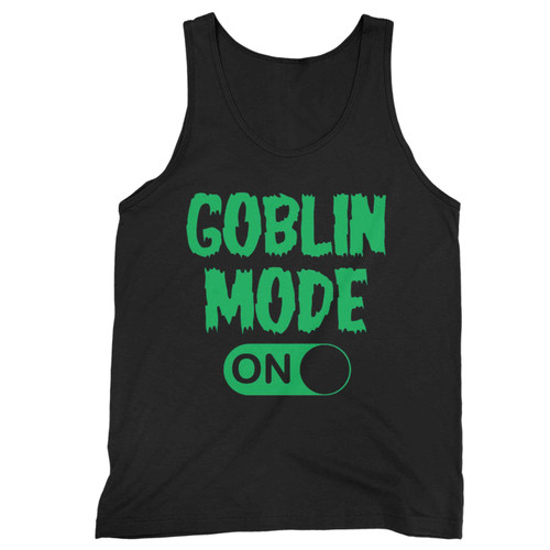 Goblin Mode On Tank Top