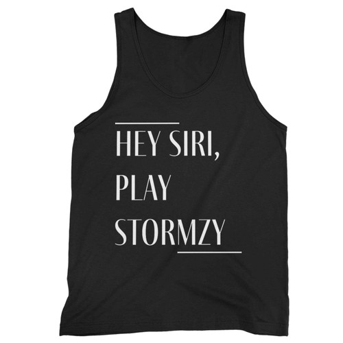 Hey Siri Play Stormzy Tank Top