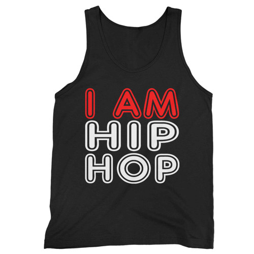 I Am Hip Hop 3 Tank Top