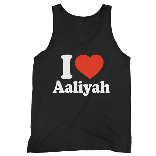 I Love Aaliyah Tank Top