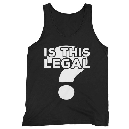 Is This Legal Tank Top