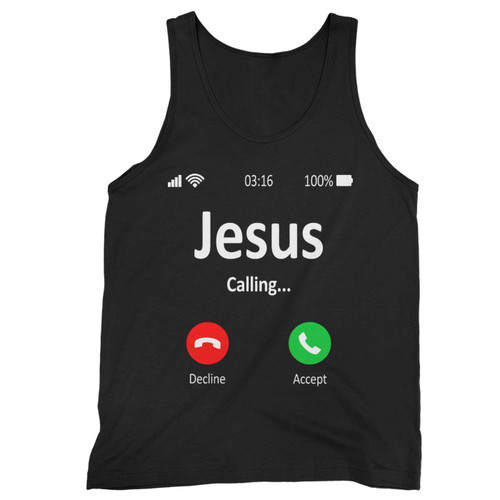 Jesus Is Calling Christian Tank Top