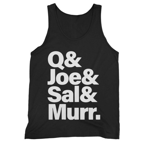 Jokers Names Q Joe Sal Murr Tank Top