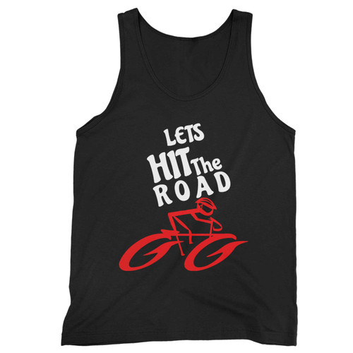 Lets Hit The Road Tank Top