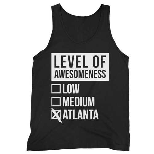 Level Of Atlanta Awesomeness Low Medium Tank Top