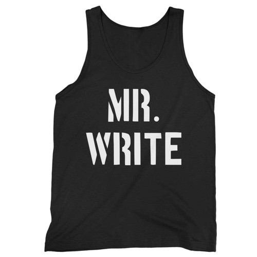 Mr Write Text Graphic For Author Book Novel Tank Top