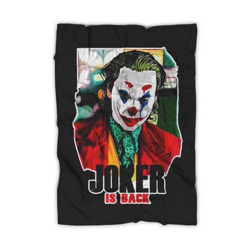 Joker Is Back Joaquin Phoenix 2019 Blanket