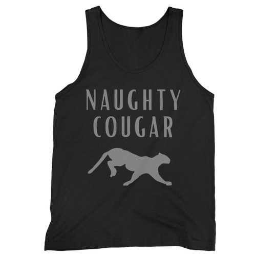 Naughty Cougar Tank Top