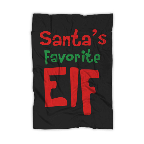 Elf Christmas Santa Santa Favorite Elf Blanket