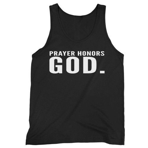 Prayer Honors God Tank Top
