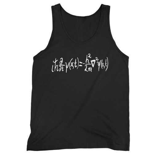 Schrodinger Equation Quantum Mechanics Tank Top