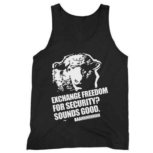 Sheep Exchange Freedom For Security Sounds Good Tank Top
