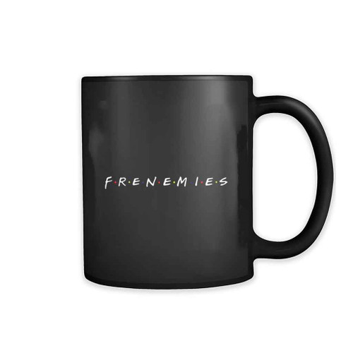 Frenemies Friend B 11oz Mug