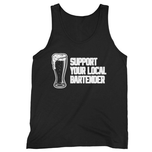 Support Your Local Bartender Dive Bar Tank Top