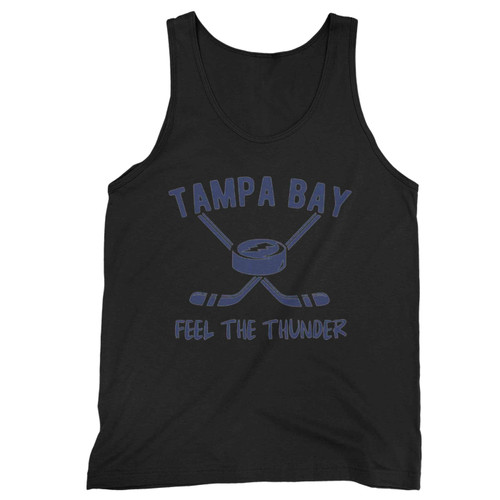 Tampa Bay Hockey Feel The Thunder Tank Top Tampa Bay Hockey Feel The Thunder Tank Top
