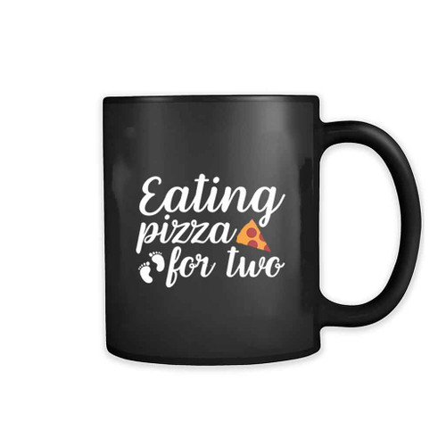 Eating Pizza For Two Well 11oz Mug