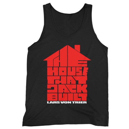 The House That Jack Built Lars Von Trier Tank Top