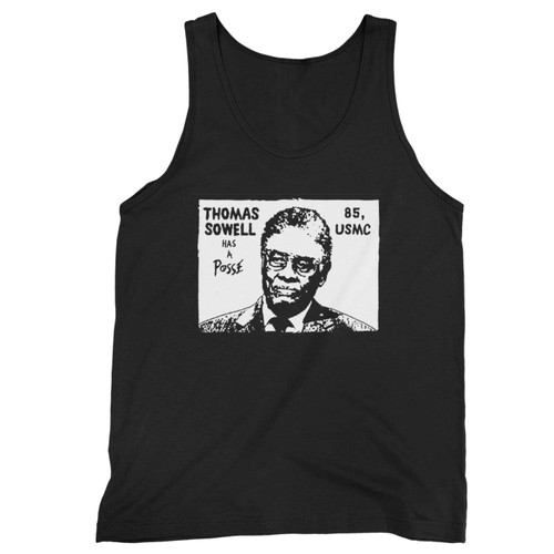 Thomas Sowell Has A Posse Tank Top