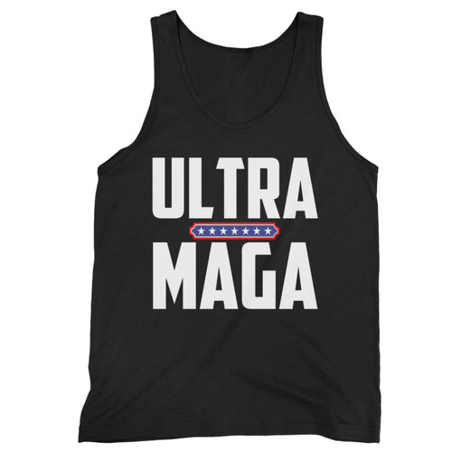 Ultra Maga Proud Ultra Maga Tank Top