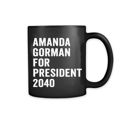 Amanda Gorman For President 2040 11oz Mug