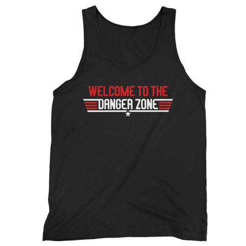 Welcome To The Danger Zone Tank Top