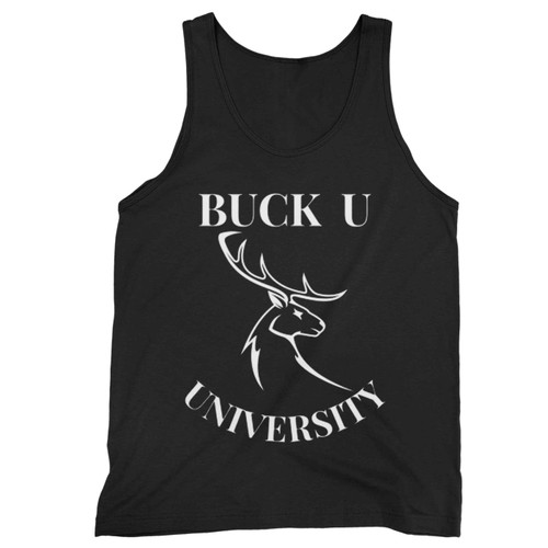 What School Do Did You Go To Buck U University Tank Top