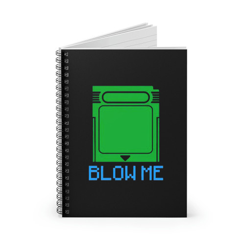 Blow Me Gameboy Game Cartridge Spiral Notebook