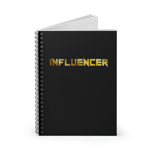 Influencer Slogan Spiral Notebook