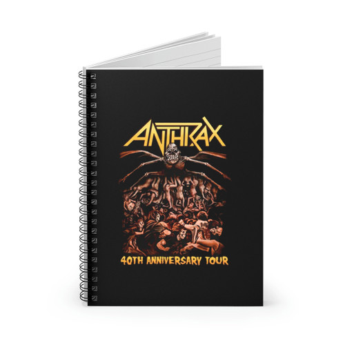 Anthrax The Belly Of The Beast Anthrax 40Th Anniversary Tour 2023 Spiral Notebook