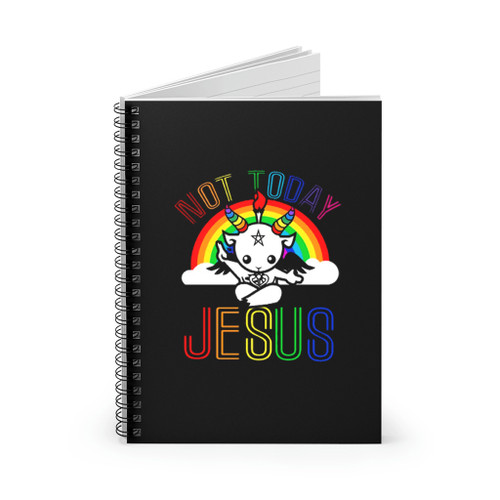 Not Today Jesus Spiral Notebook