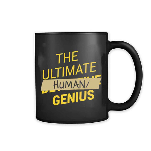 Ultimate Human Slash Genius 11oz Mug