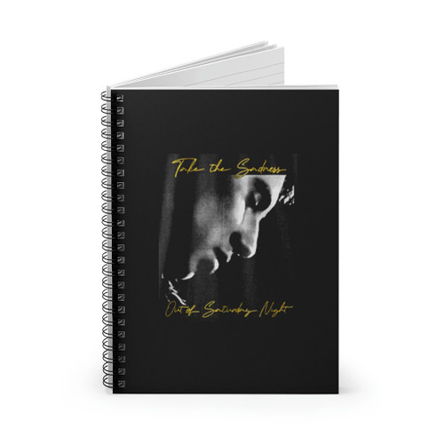 Take The Sadness Out Of Saturday Night Album Cover Spiral Notebook